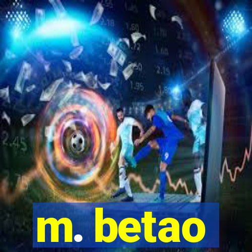 m. betao